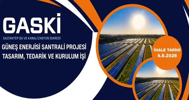 GASKİ; Güneş Enerjisi Santrali Projesi Tasarım, Tedarik ve Kurulum İşi Yaptıracak