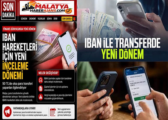 IBAN Transferleriyle İlgili Yeni Denetim Süreci Başlıyor