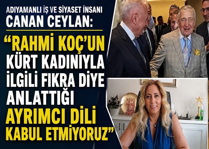 ​Adıyamanlı İş ve Siyaset İnsanı Canan Ceylan: “Ayrımcı Dil Kabul Edilemez”