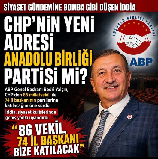Başkan Bedri Yalçın; CHP’den 86 Milletvekili ve 74 İl Başkanı Bize Katılacak