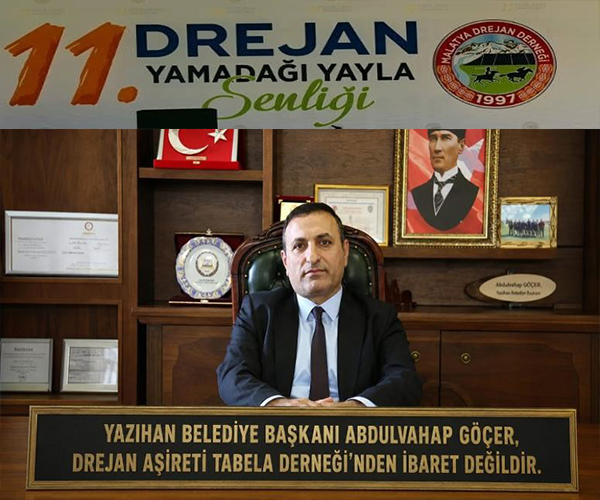 Başkan Abdülvahap Göçer, Drejan Aşireti Tabela Derneğinden İbaret Değil